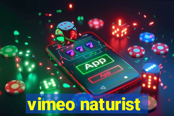 vimeo naturist